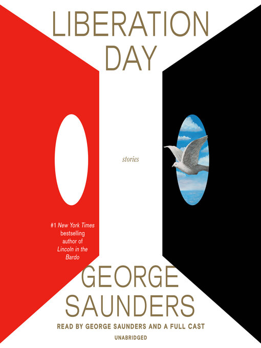 Title details for Liberation Day by George Saunders - Wait list